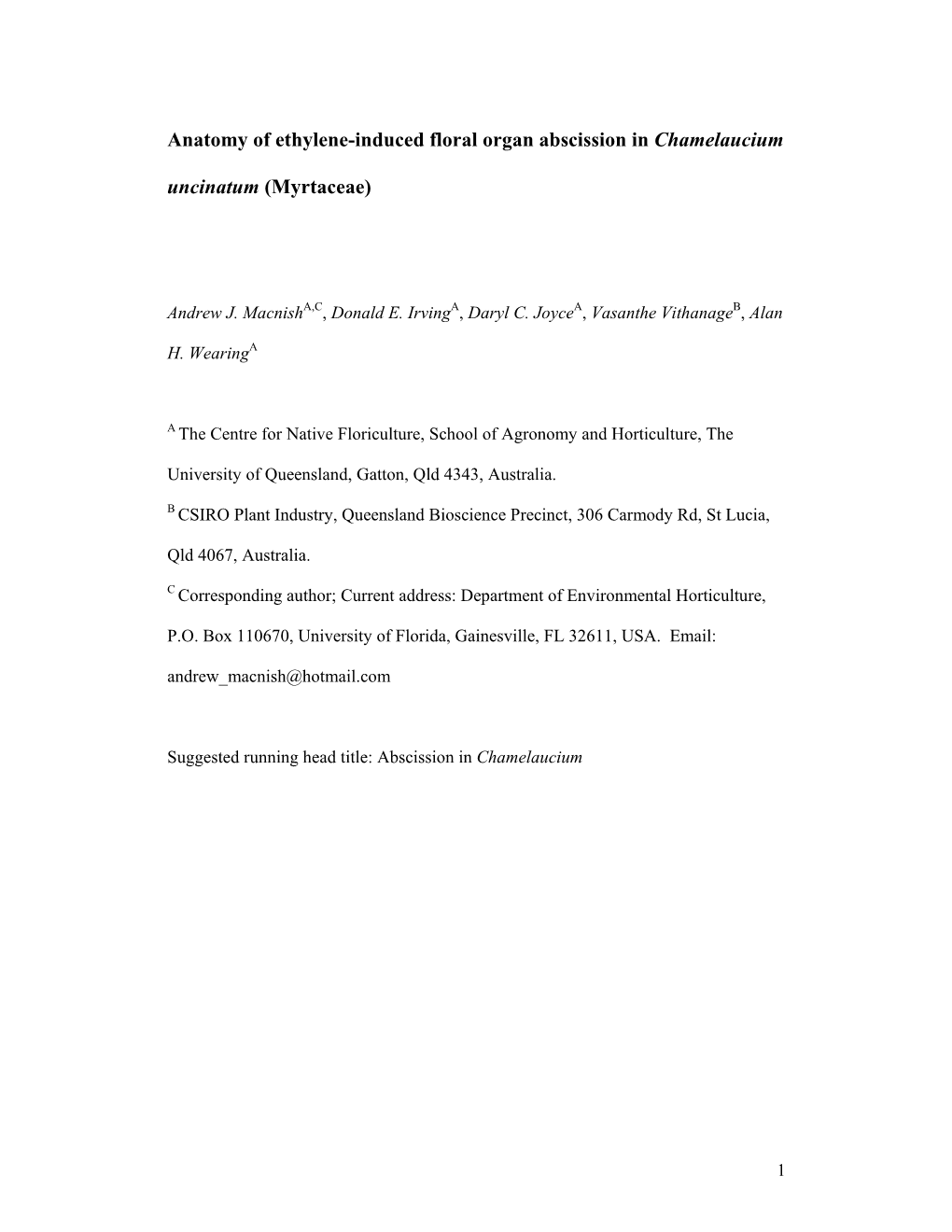 Anatomy of Ethylene-Induced Floral Organ Abscission in Chamelaucium Uncinatum (Myrtaceae)