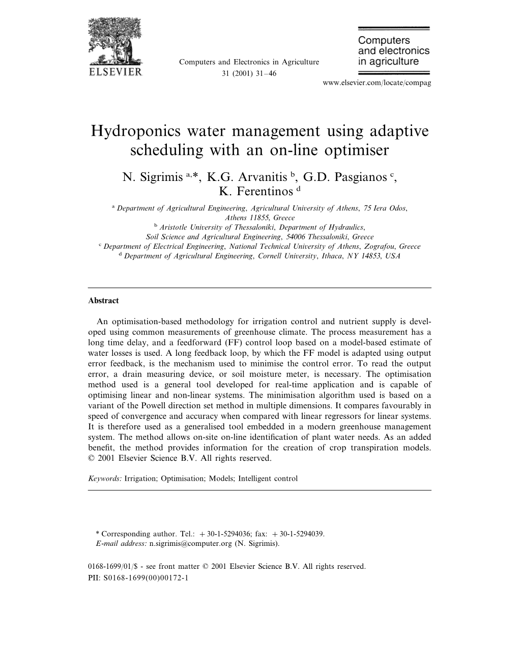 Hydroponics Water Management Using Adaptive Scheduling with an On-Line Optimiser