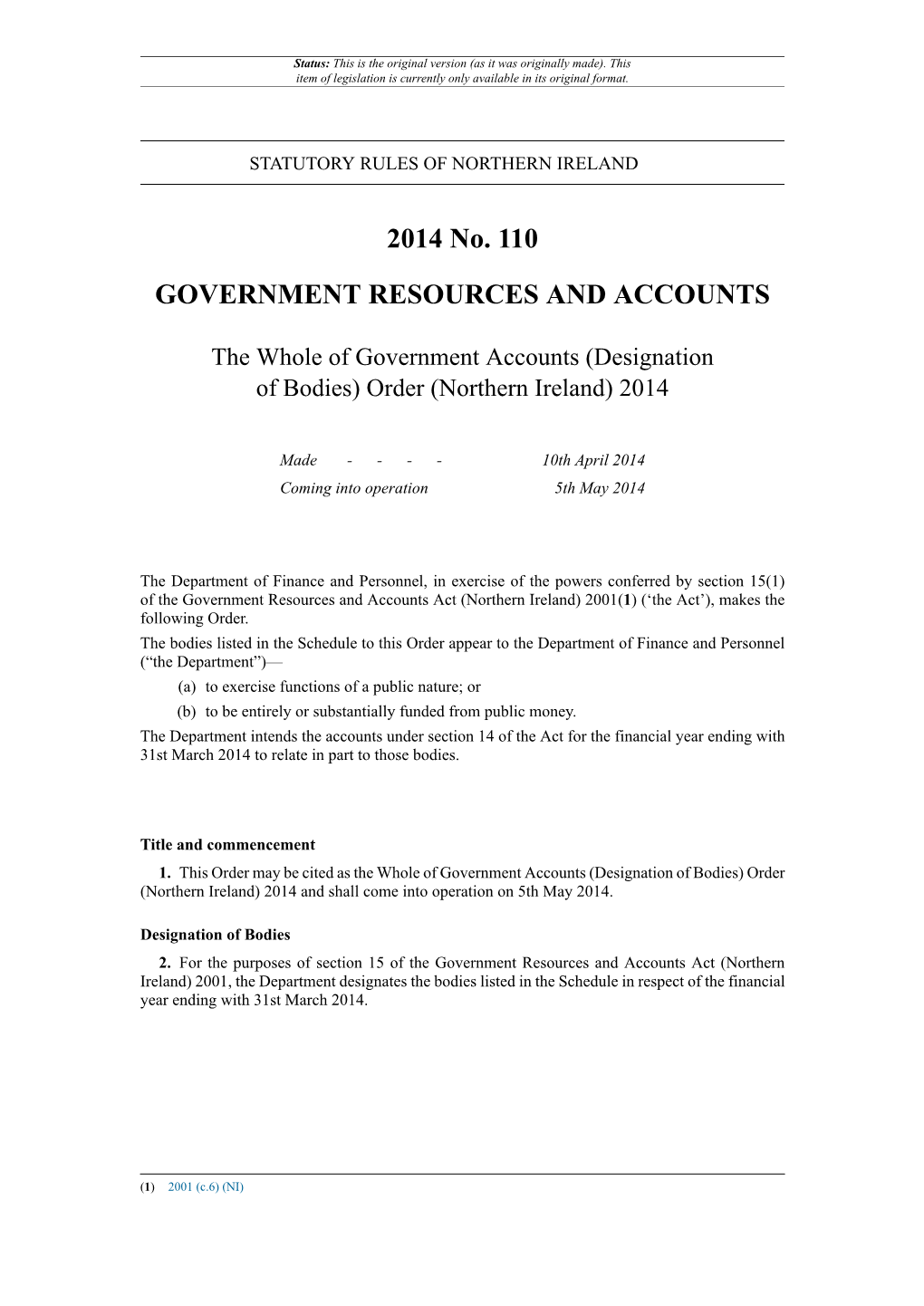 The Whole of Government Accounts (Designation of Bodies) Order (Northern Ireland) 2014