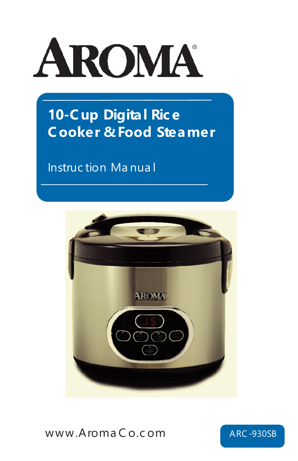 Arro Digit 10-Cup Digital Rice Cooker & Food Steamer
