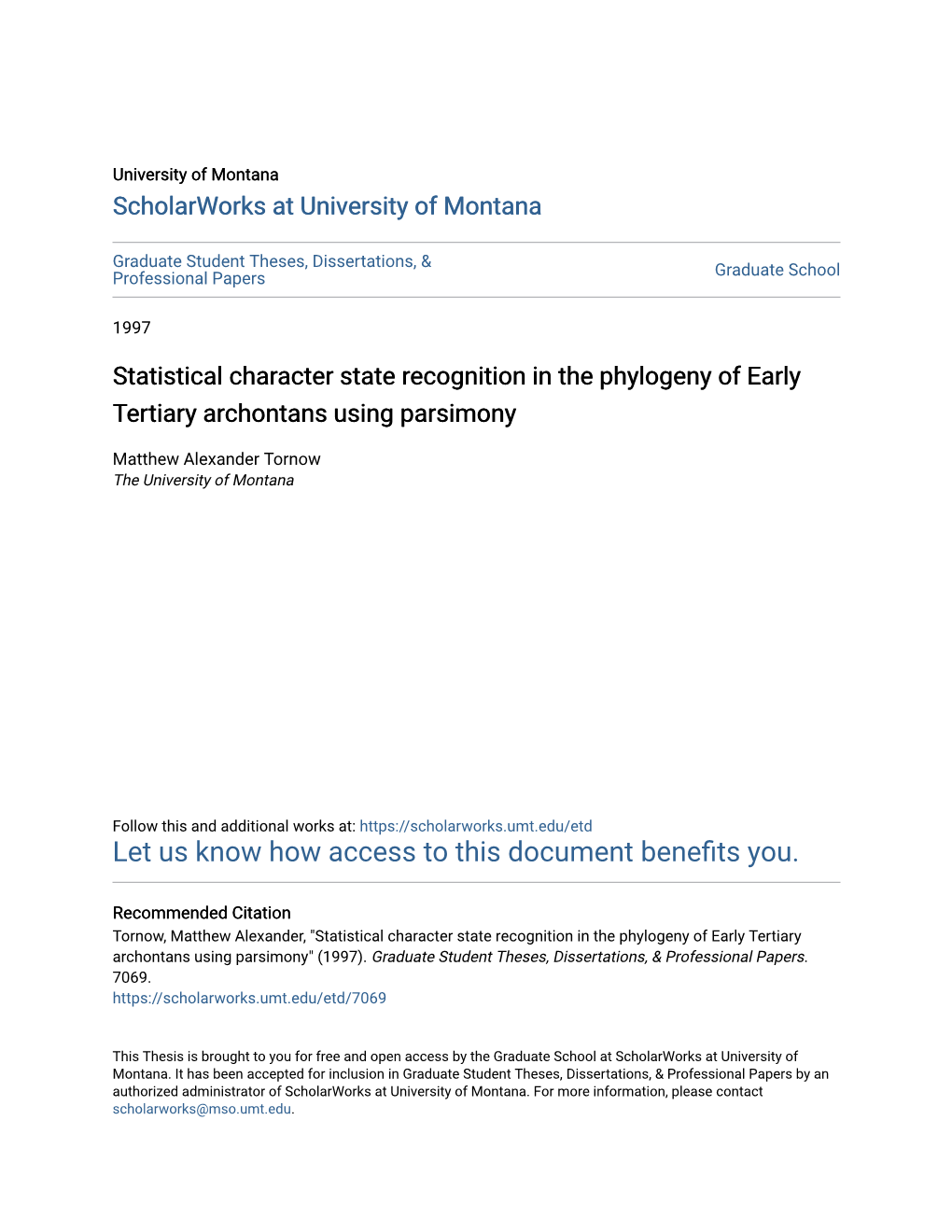 Statistical Character State Recognition in the Phylogeny of Early Tertiary Archontans Using Parsimony