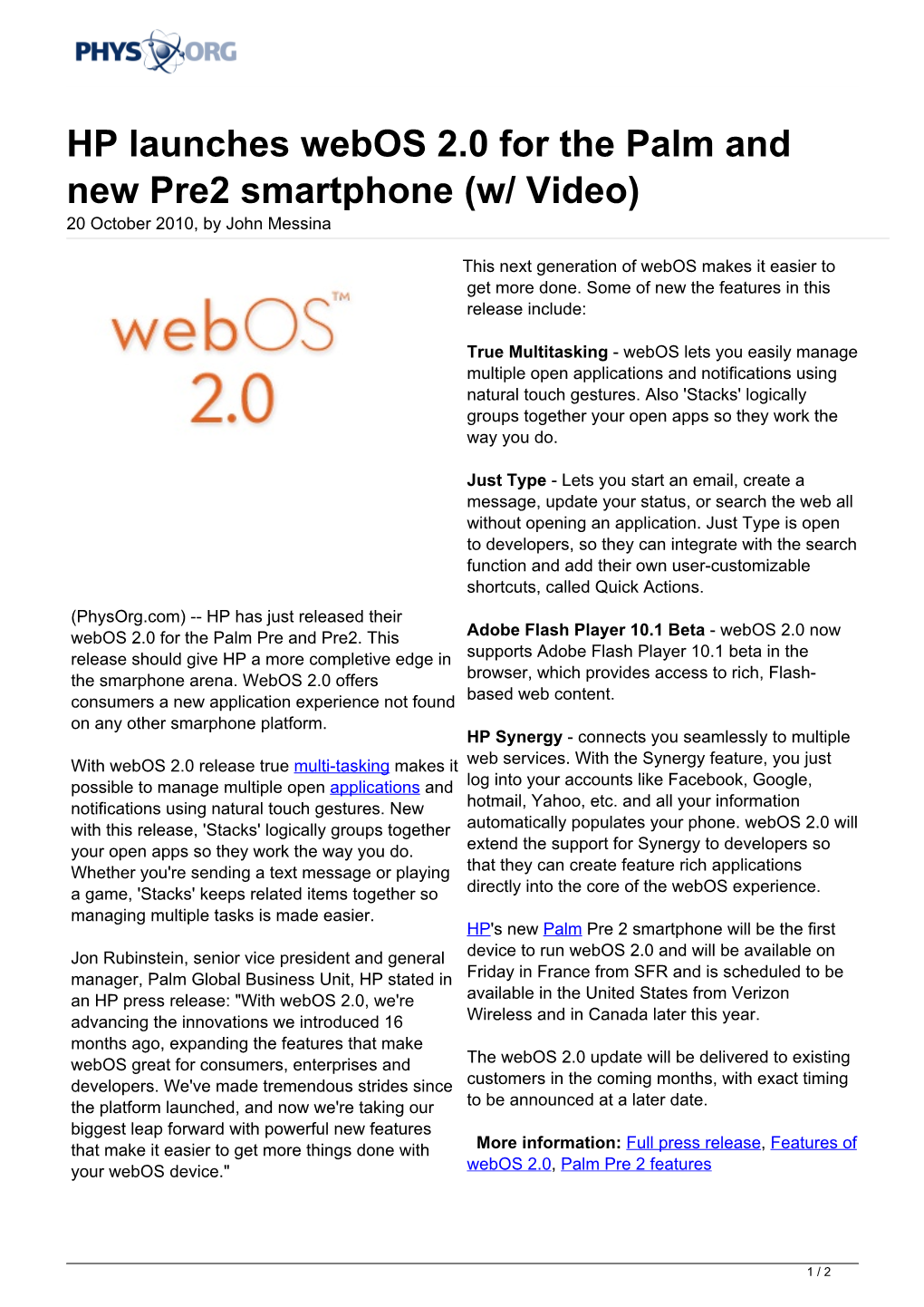 HP Launches Webos 2.0 for the Palm and New Pre2 Smartphone (W/ Video) 20 October 2010, by John Messina