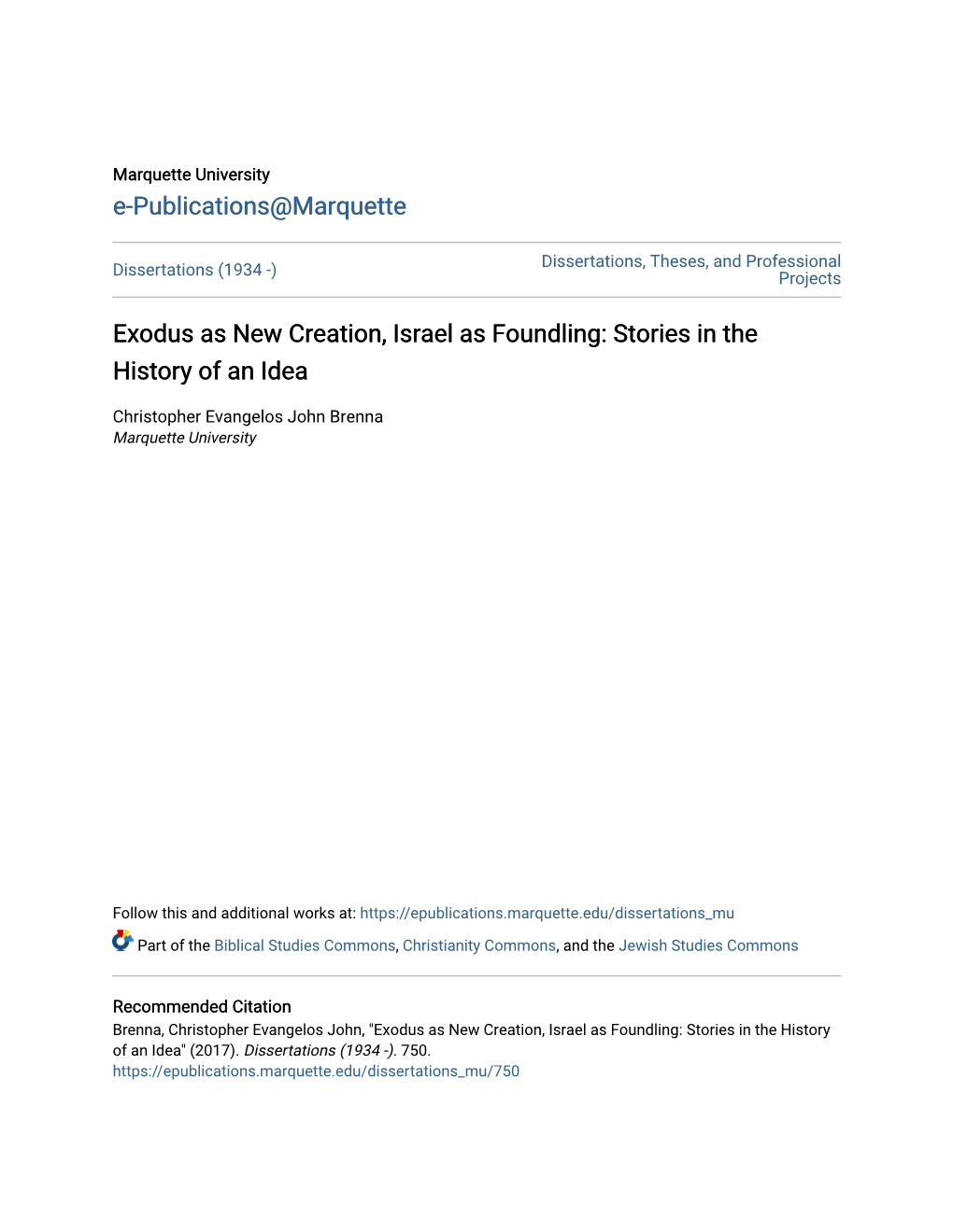 Exodus As New Creation, Israel As Foundling: Stories in the History of an Idea