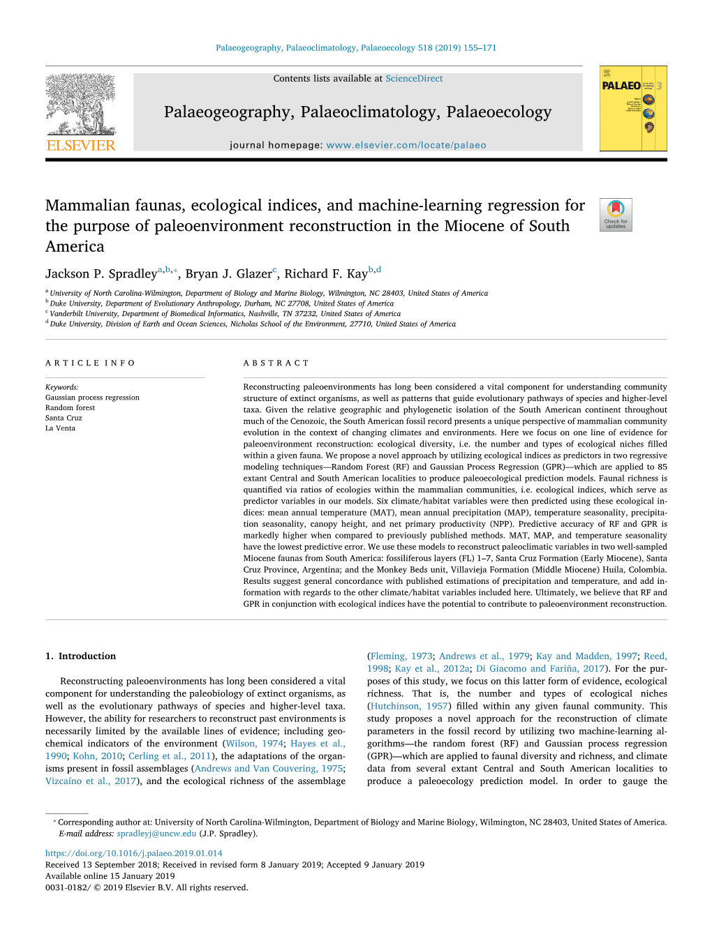 Mammalian Faunas, Ecological Indices, and Machine-Learning Regression for the Purpose of Paleoenvironment Reconstruction in the Miocene of South T America ⁎ Jackson P