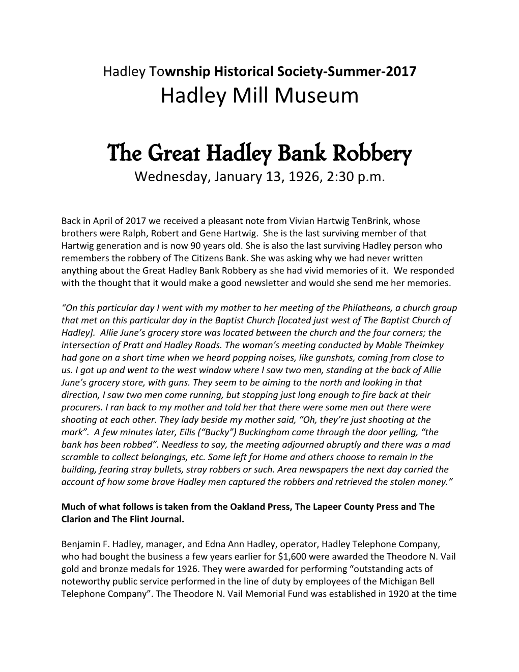 Hadley Mill Museum the Great Hadley Bank Robbery