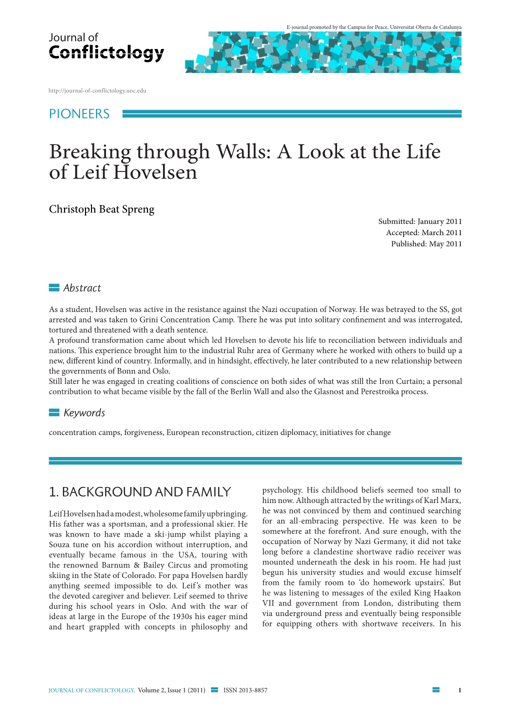 Breaking Through Walls: a Look at the Life of Leif Hovelsen