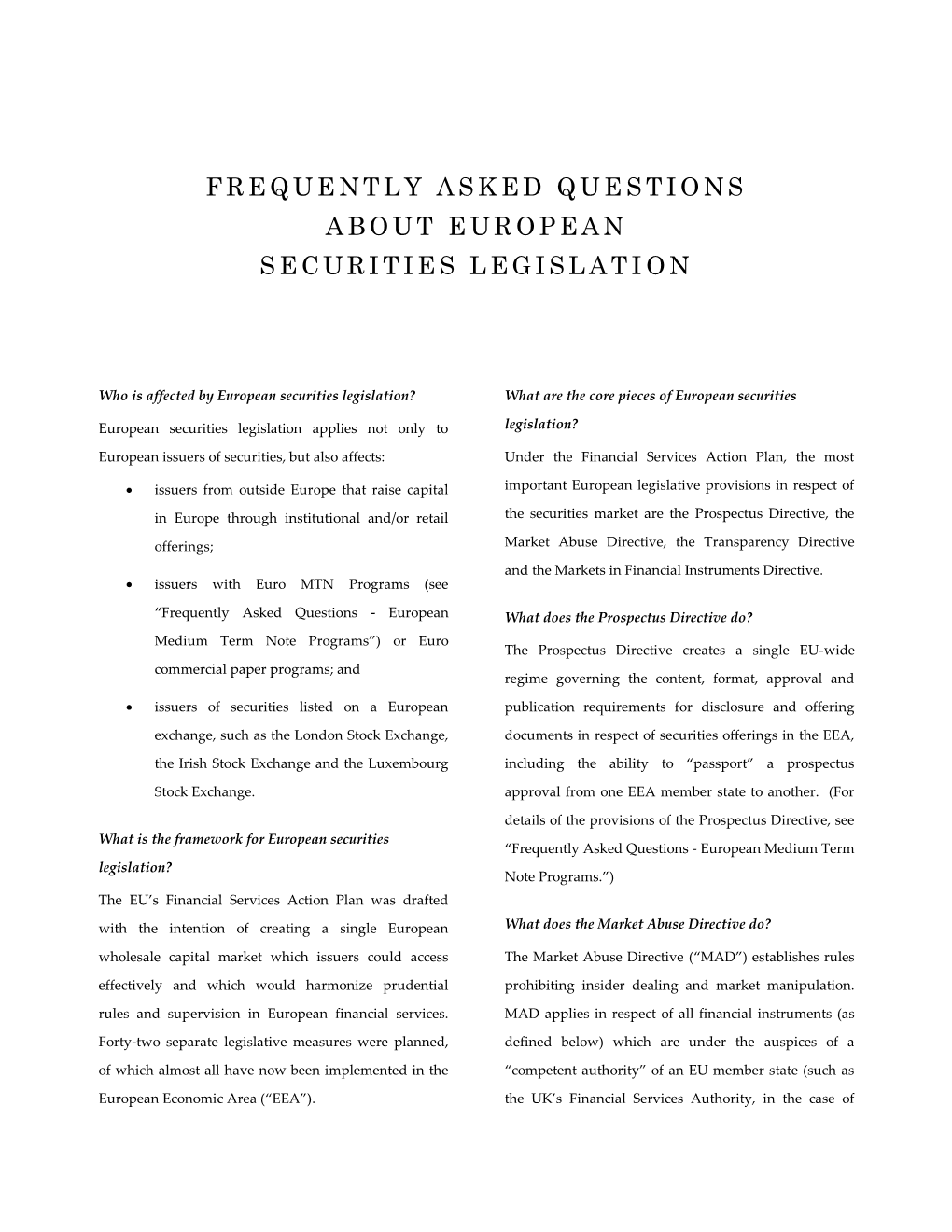 Frequently Asked Questions About European Securities Legislation
