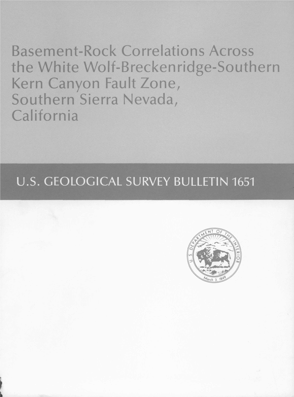 Basement-Rock Correlations Across the White Wolf-Breckenridge-Southern Kern Canyon Fault Zone, Southern Sierra Nevada, California