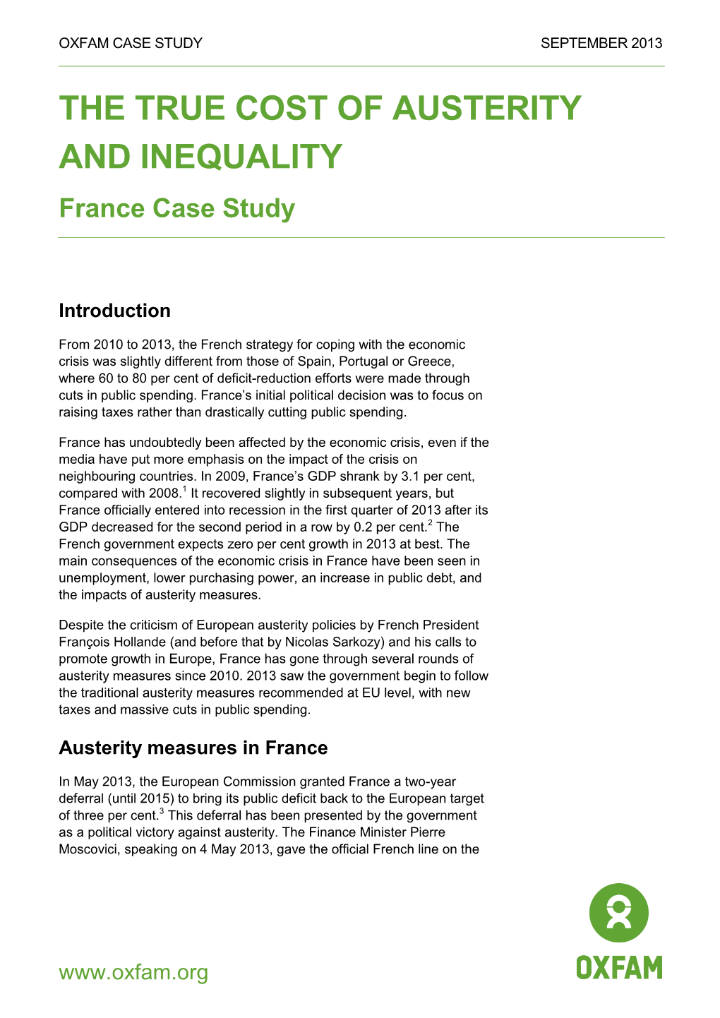 The True Cost of Austerity and Inequality: France Case Study