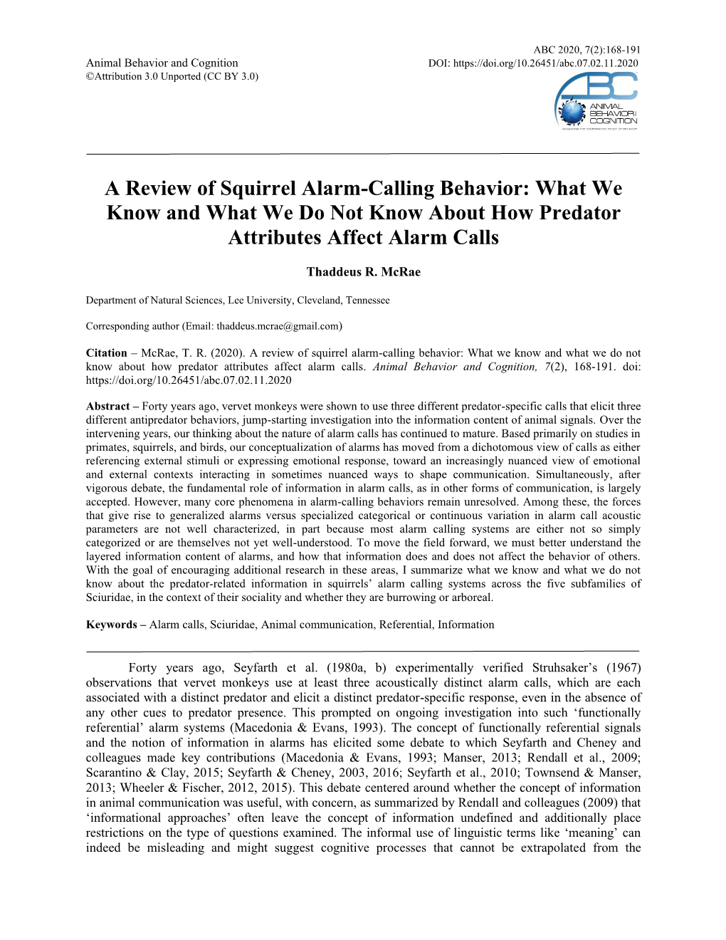 A Review of Squirrel Alarm-Calling Behavior: What We Know and What We Do Not Know About How Predator Attributes Affect Alarm Calls