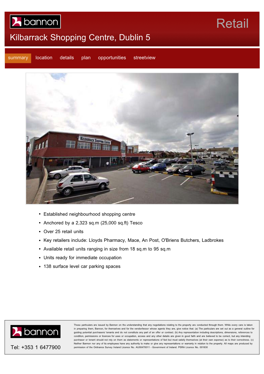 Kilbarrack Shopping Centre, Dublin 5 Summary Location Details Plan Opportunities Streetview