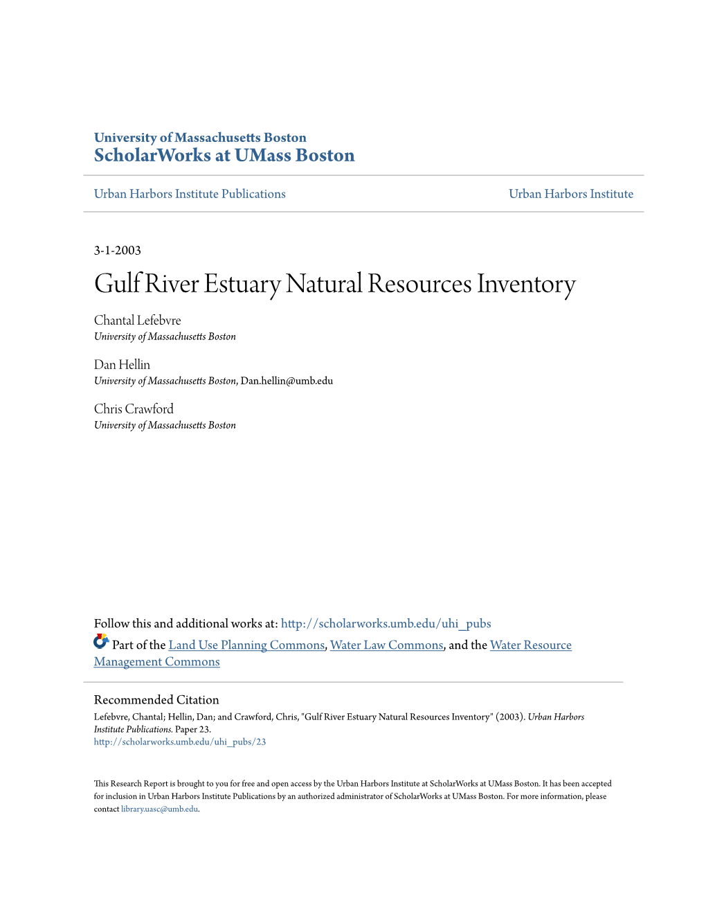 Gulf River Estuary Natural Resources Inventory Chantal Lefebvre University of Massachusetts Boston