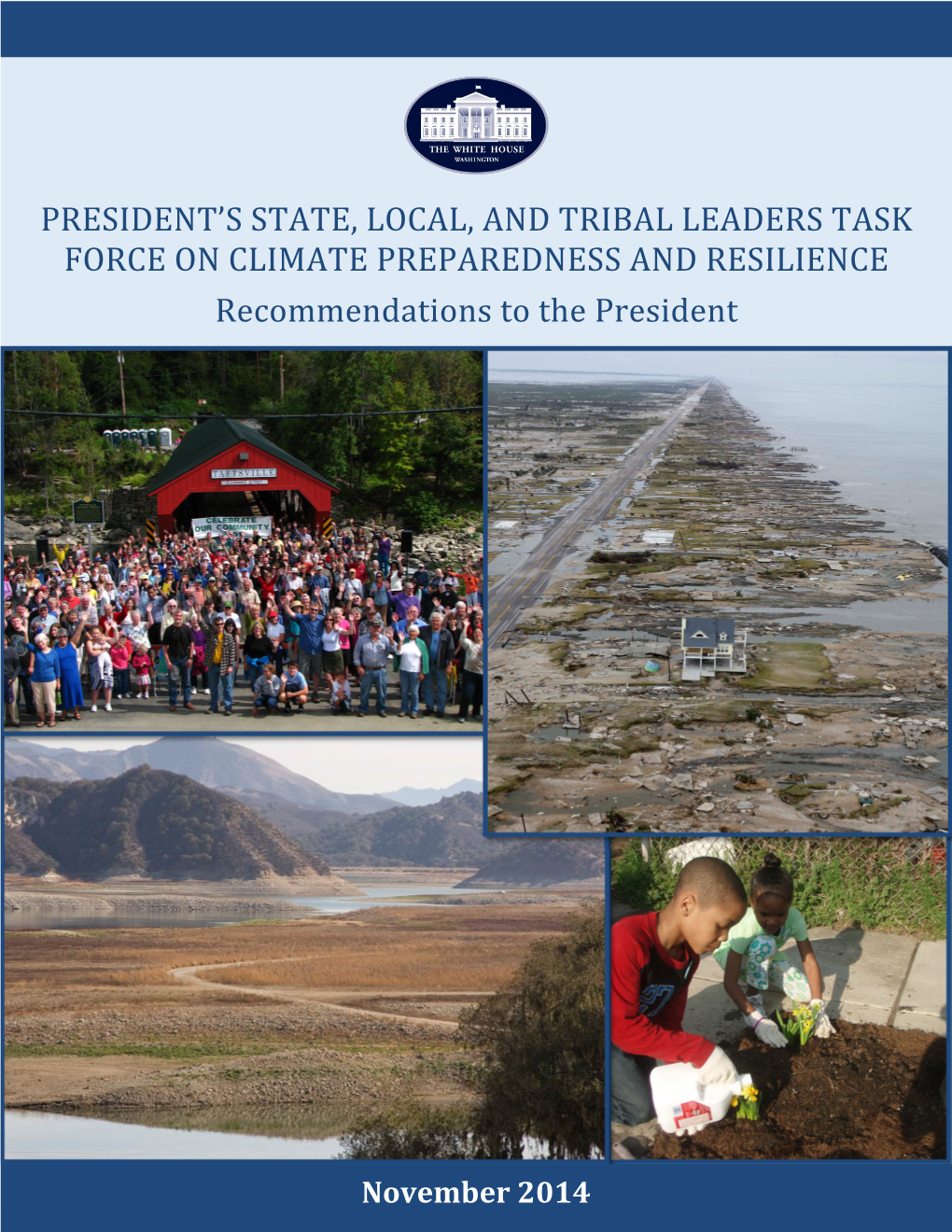 State, Local, and Tribal Leaders Task Force on Climate Preparedness and Resilience
