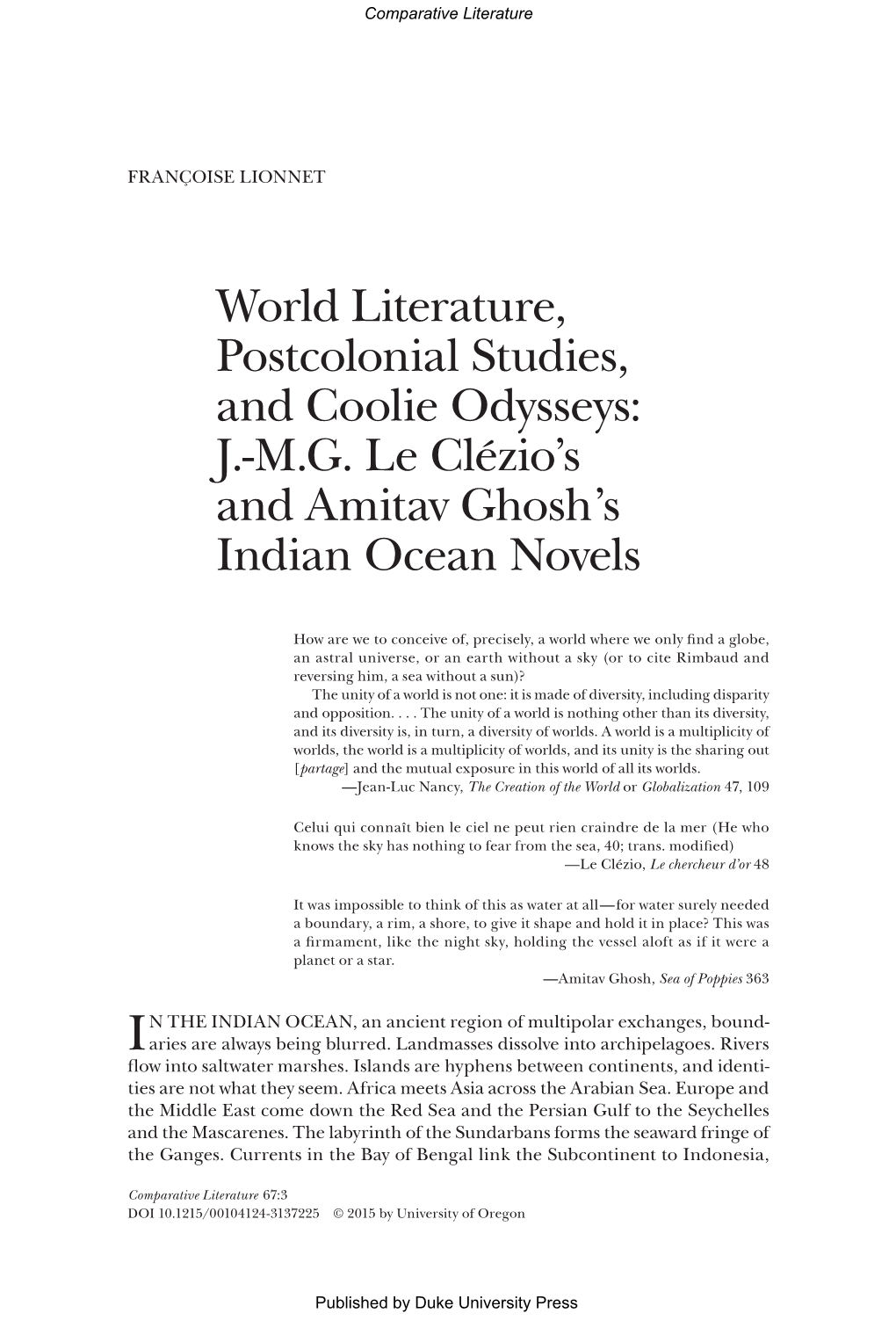 World Literature, Postcolonial Studies, and Coolie Odysseys: J.-M.G