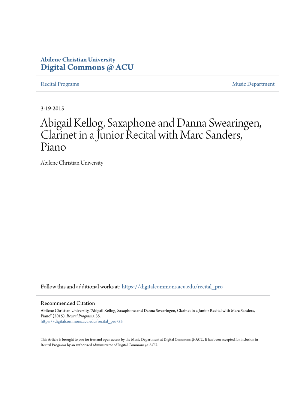 Abigail Kellog, Saxaphone and Danna Swearingen, Clarinet in a Junior Recital with Marc Sanders, Piano Abilene Christian University