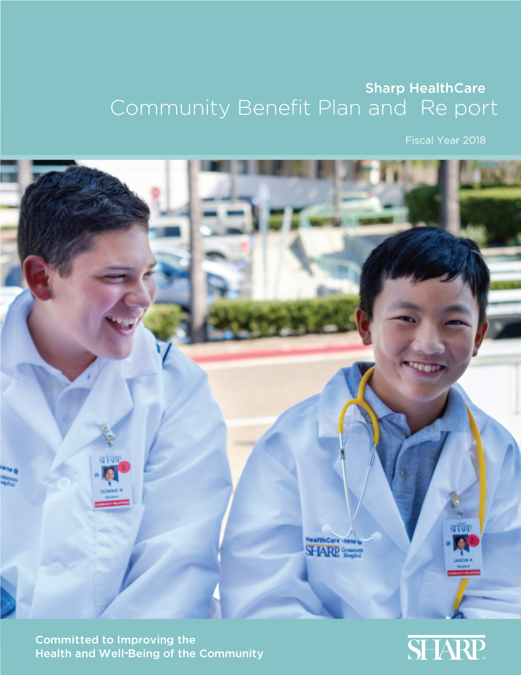 Community Benefit Plan and Re Port