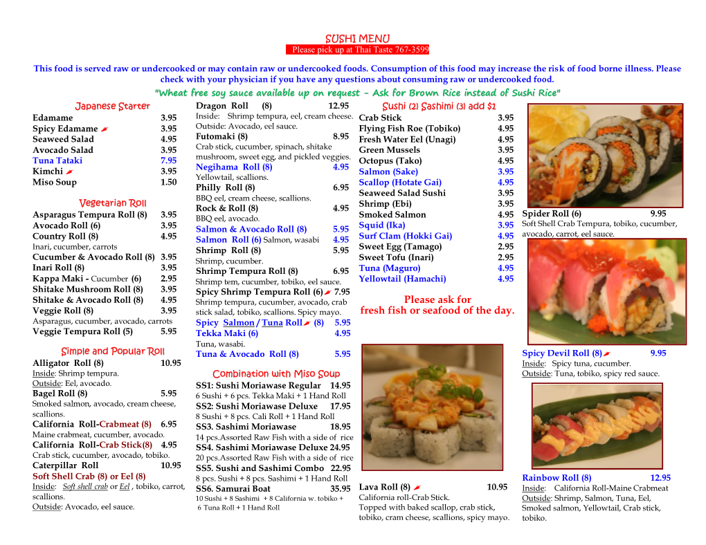 SUSHI MENU Oplease Pick up at Thai Taste 767-3599