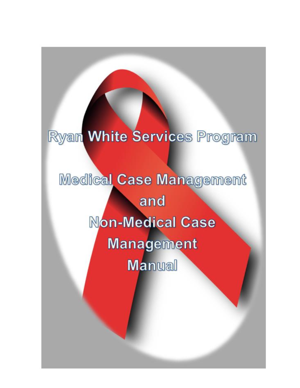 Ryan White Services Program