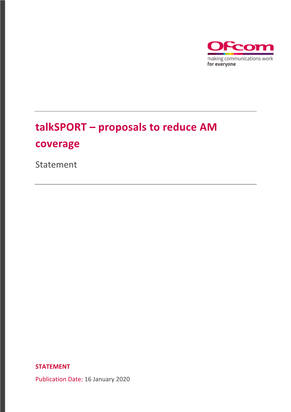 Talksport – Proposals to Reduce AM Coverage Statement