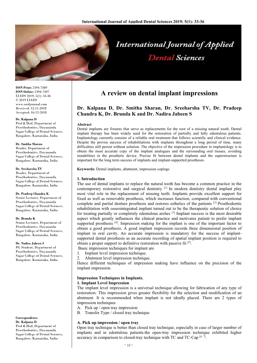 A Review on Dental Implant Impressions © 2019 IJADS Received: 12-11-2018 Dr