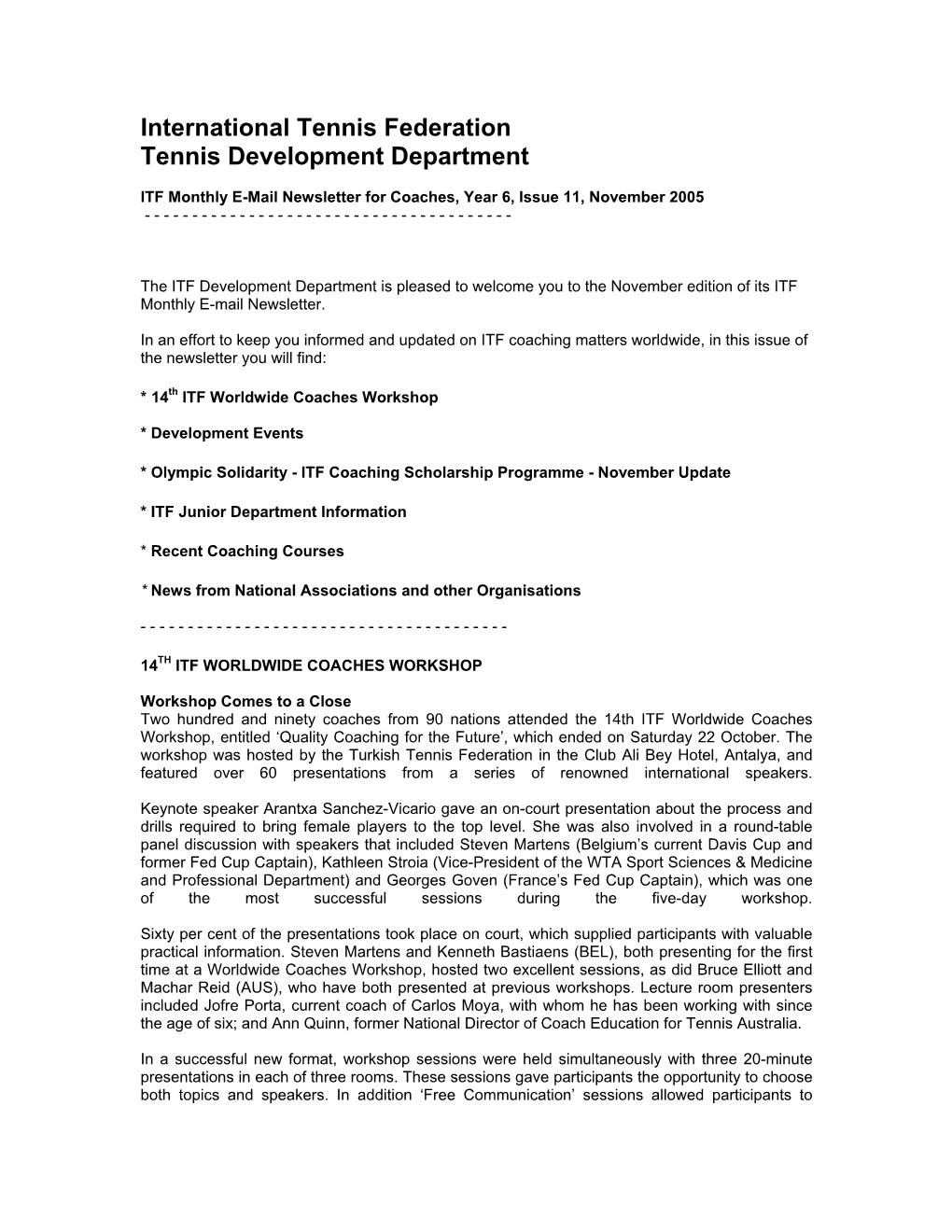 International Tennis Federation Tennis Development Department