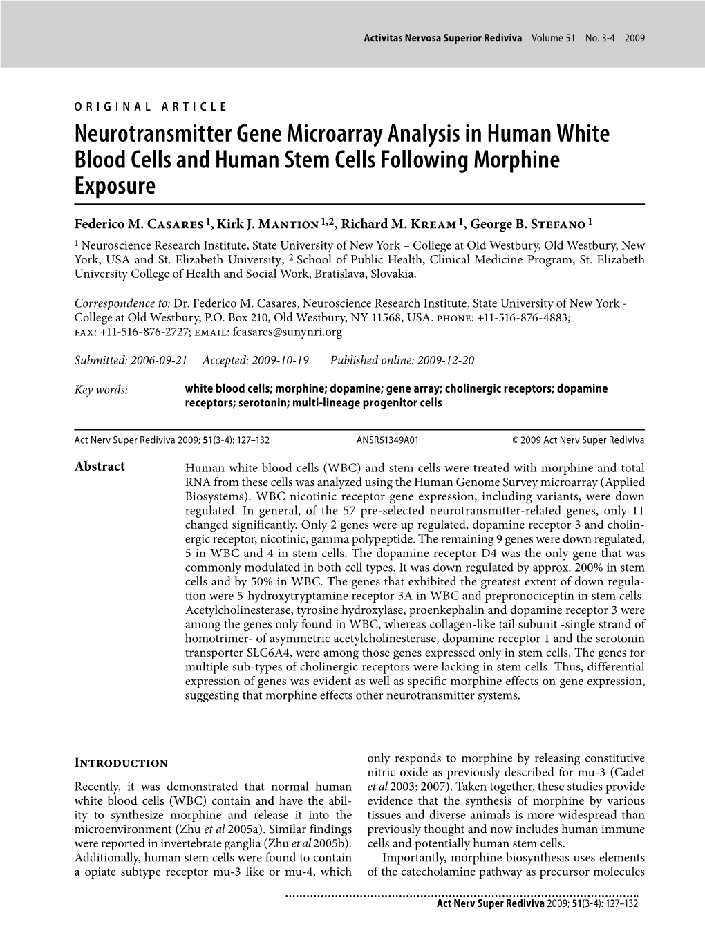 Neurotransmitter Gene Microarray Analysis in Human White Blood Cells and Human Stem Cells Following Morphine Exposure