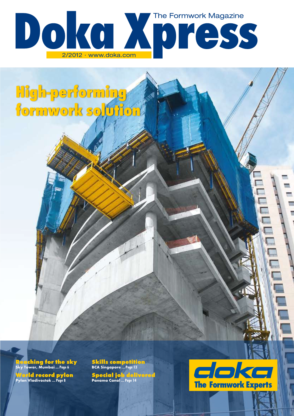 High-Performing Formwork Solution