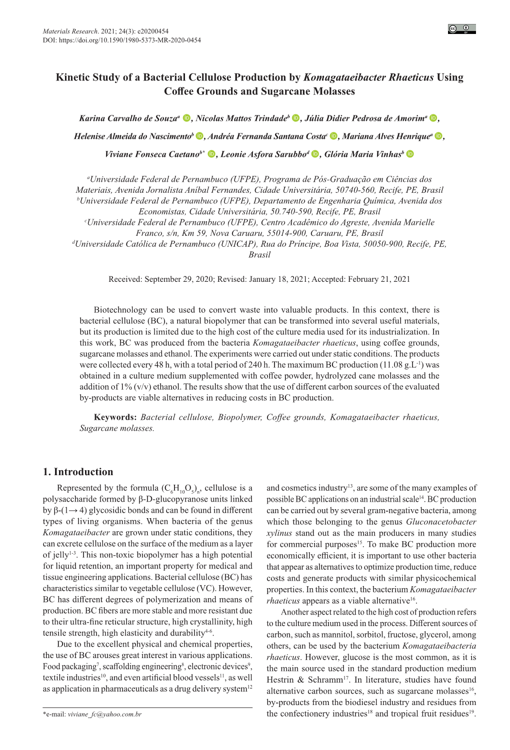 Kinetic Study of a Bacterial Cellulose Production by Komagataeibacter Rhaeticus Using Coffee Grounds and Sugarcane Molasses