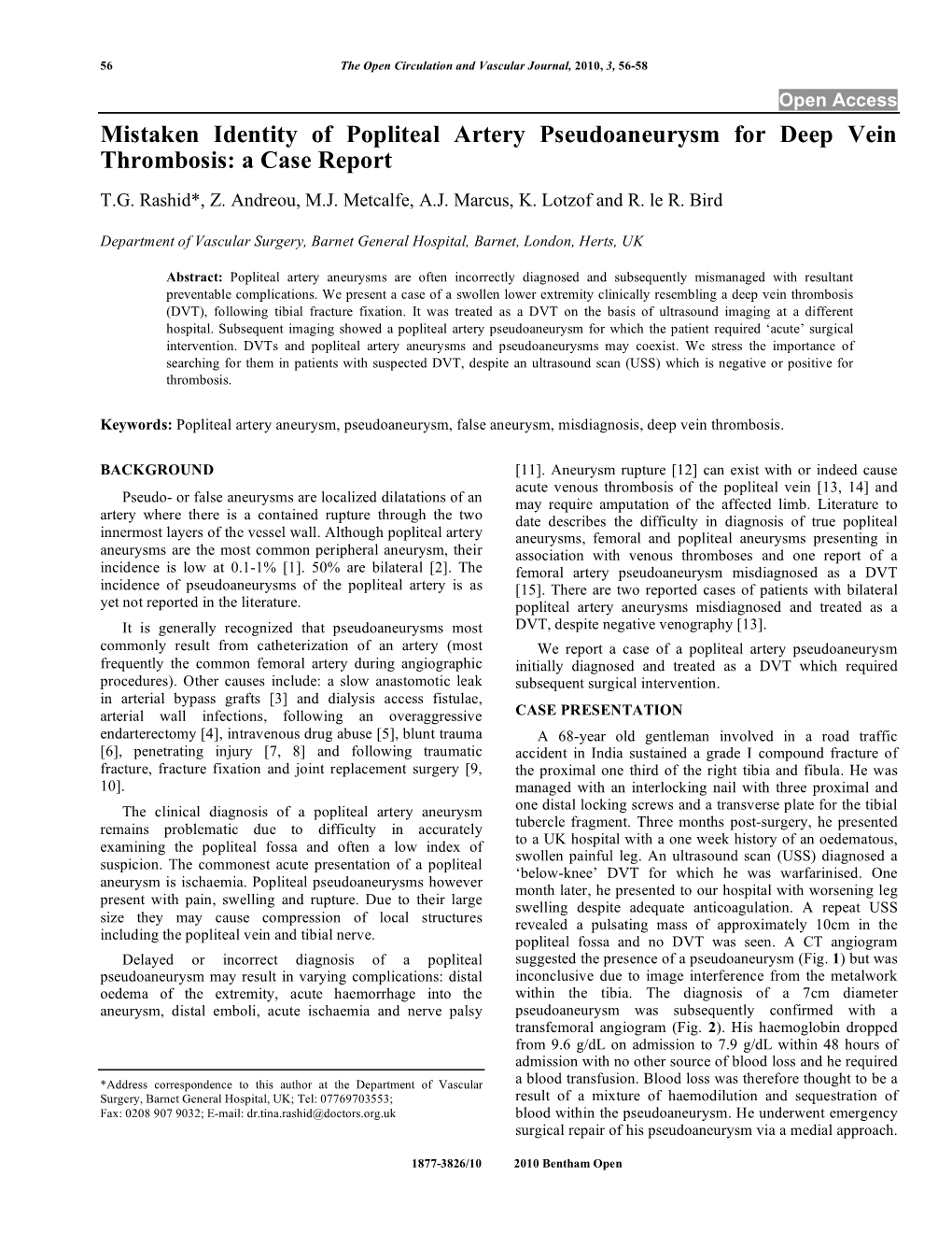 Mistaken Identity of Popliteal Artery Pseudoaneurysm for Deep Vein Thrombosis: a Case Report T.G