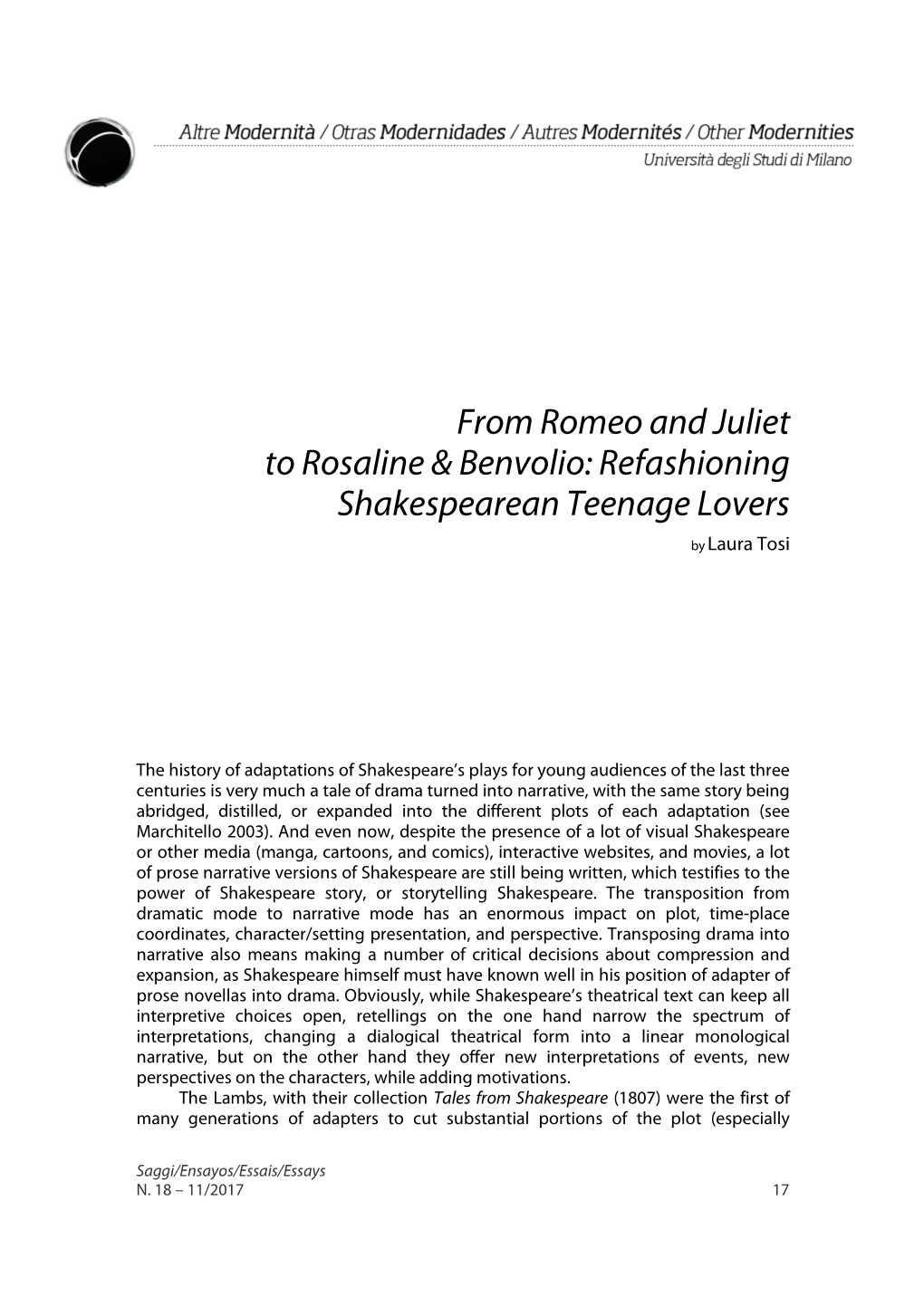 From Romeo and Juliet to Rosaline & Benvolio