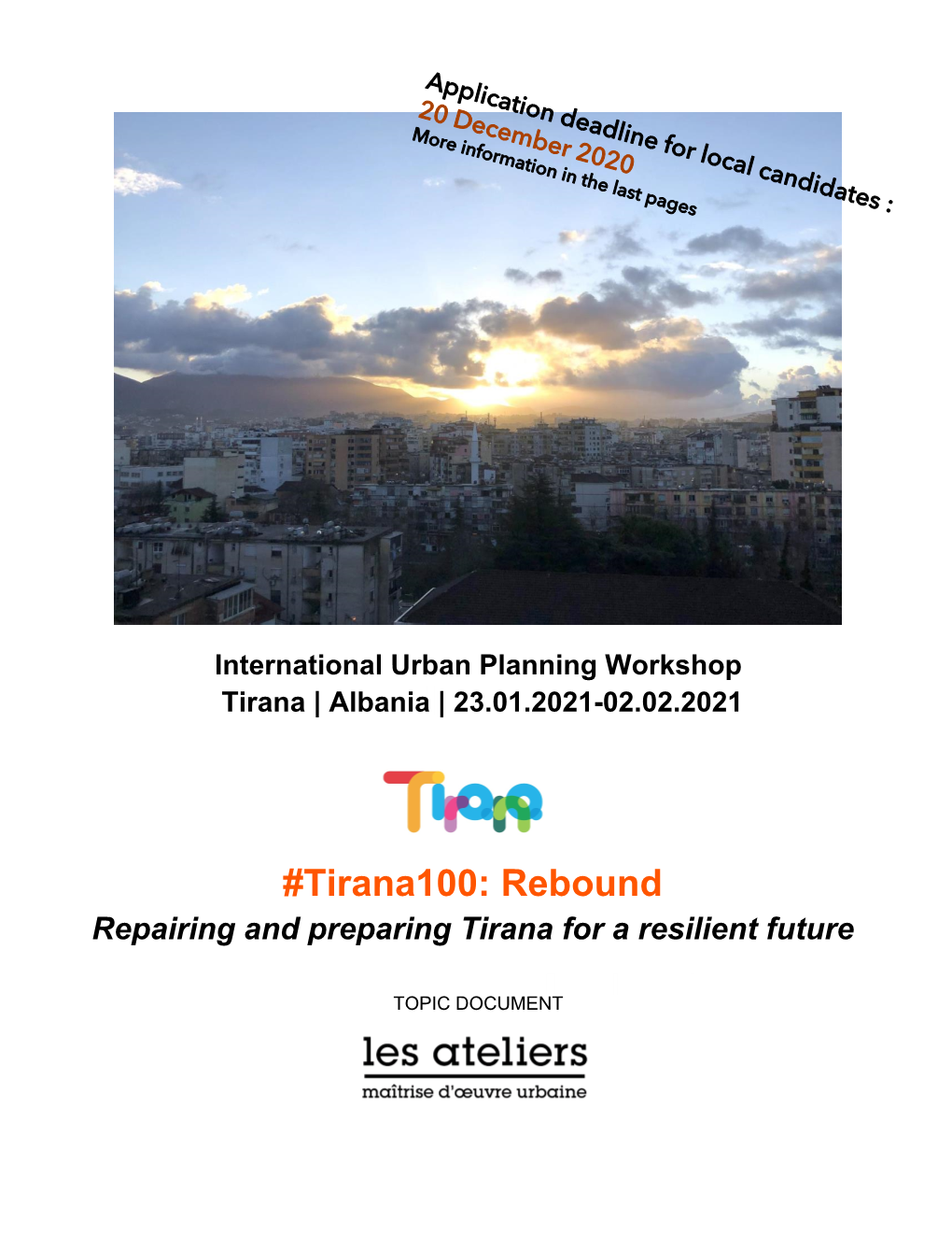 Tirana100: Rebound Repairing and Preparing Tirana for a Resilient Future