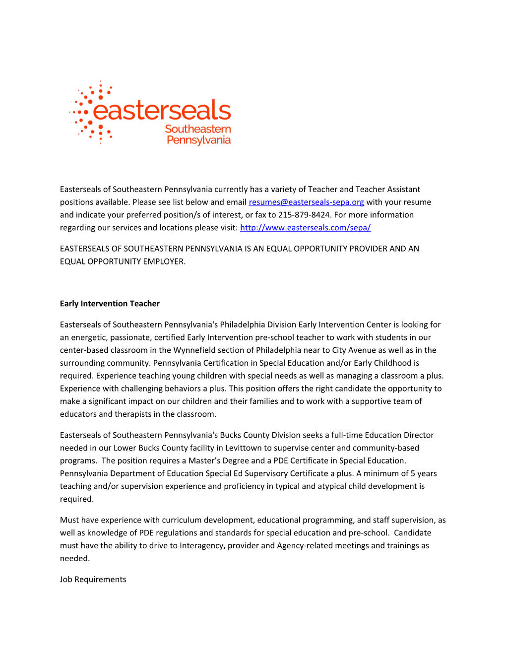 Easterseals of Southeastern Pennsylvania Is an Equal Opportunity Provider and an Equal