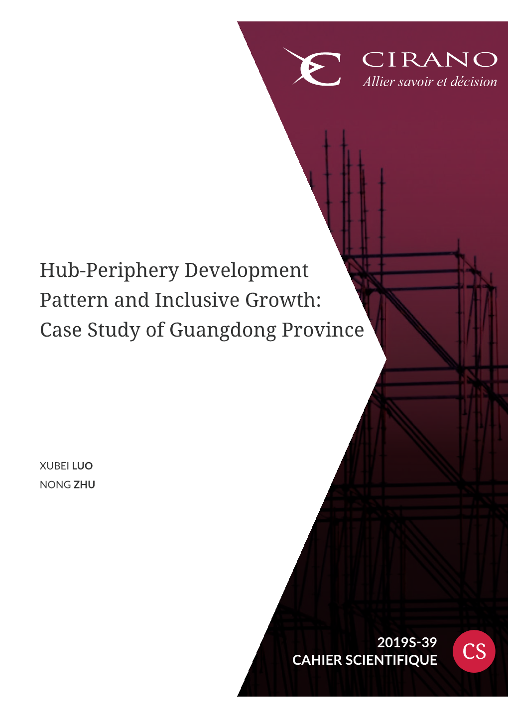 Hub-Periphery Development Pattern and Inclusive Growth: Case Study of Guangdong Province