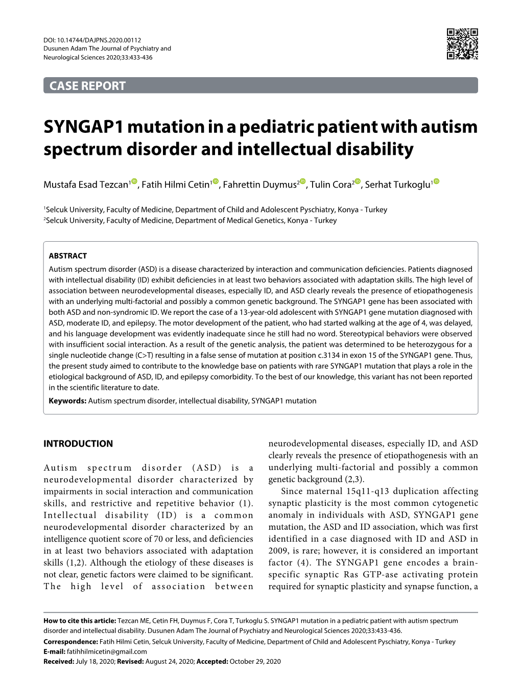 SYNGAP1 Mutation in a Pediatric Patient with Autism Spectrum Disorder and Intellectual Disability