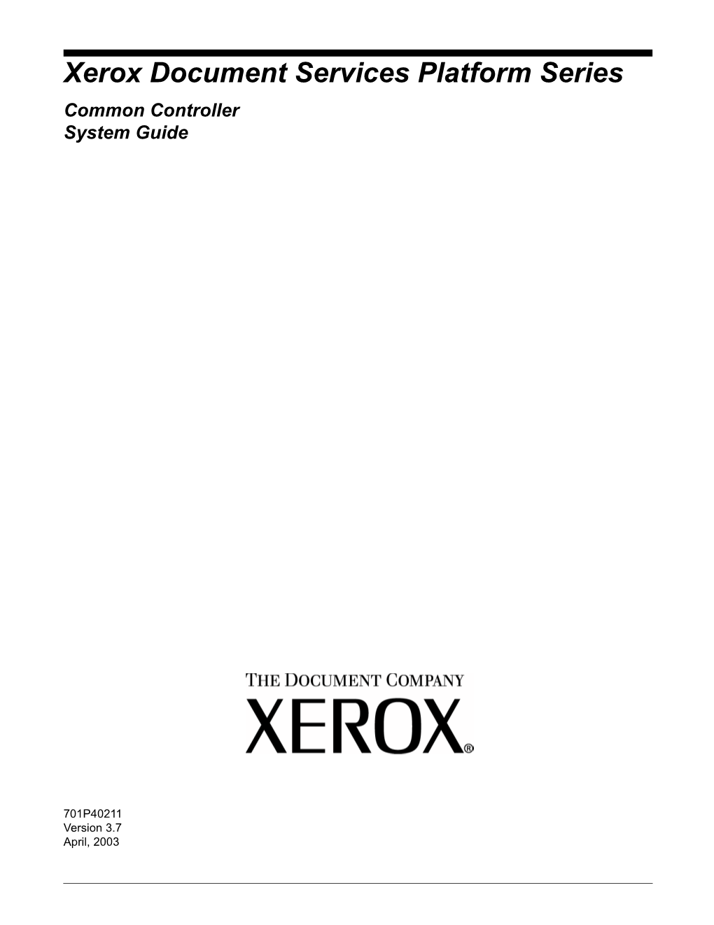 Xerox Document Services Platform Series Common Controller System Guide