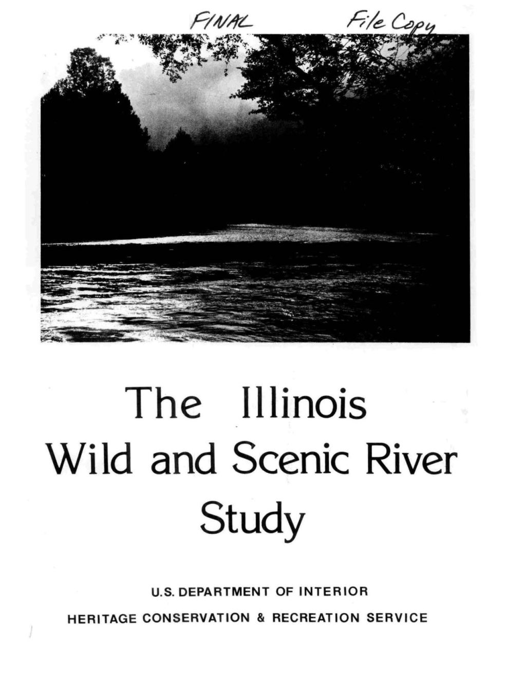 The Illinois Wild and Scenic River Study