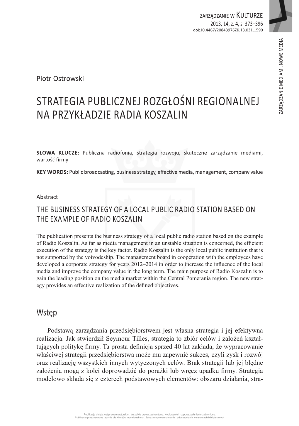 Strategia Publicznej Rozgłośni Regionalnej Na Przykładzie Radia Koszalin Media Nowe Mediami