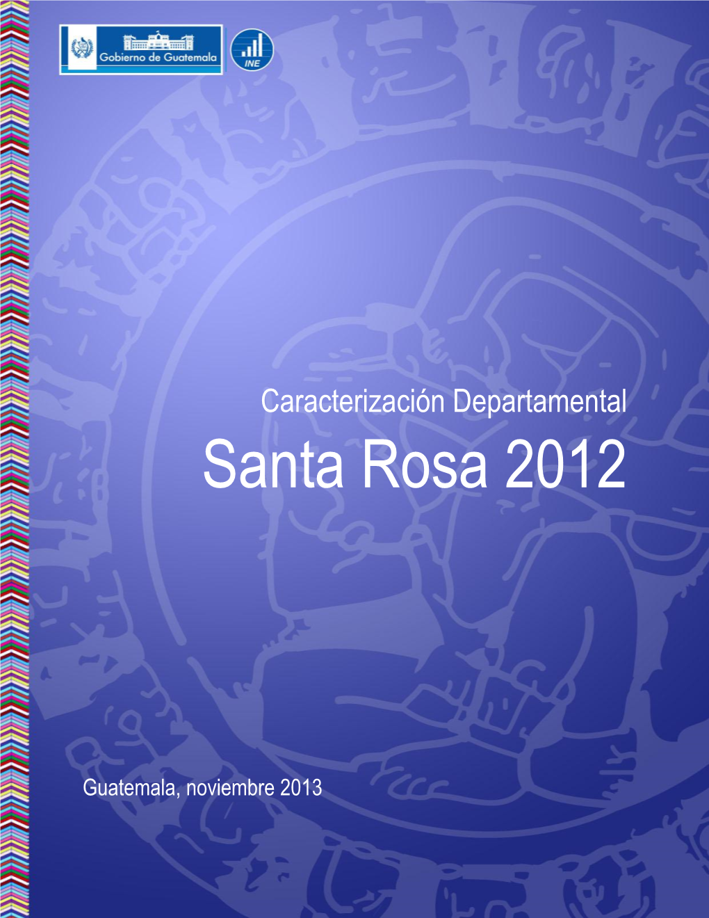 Caracterización Departamental Santa Rosa 2012