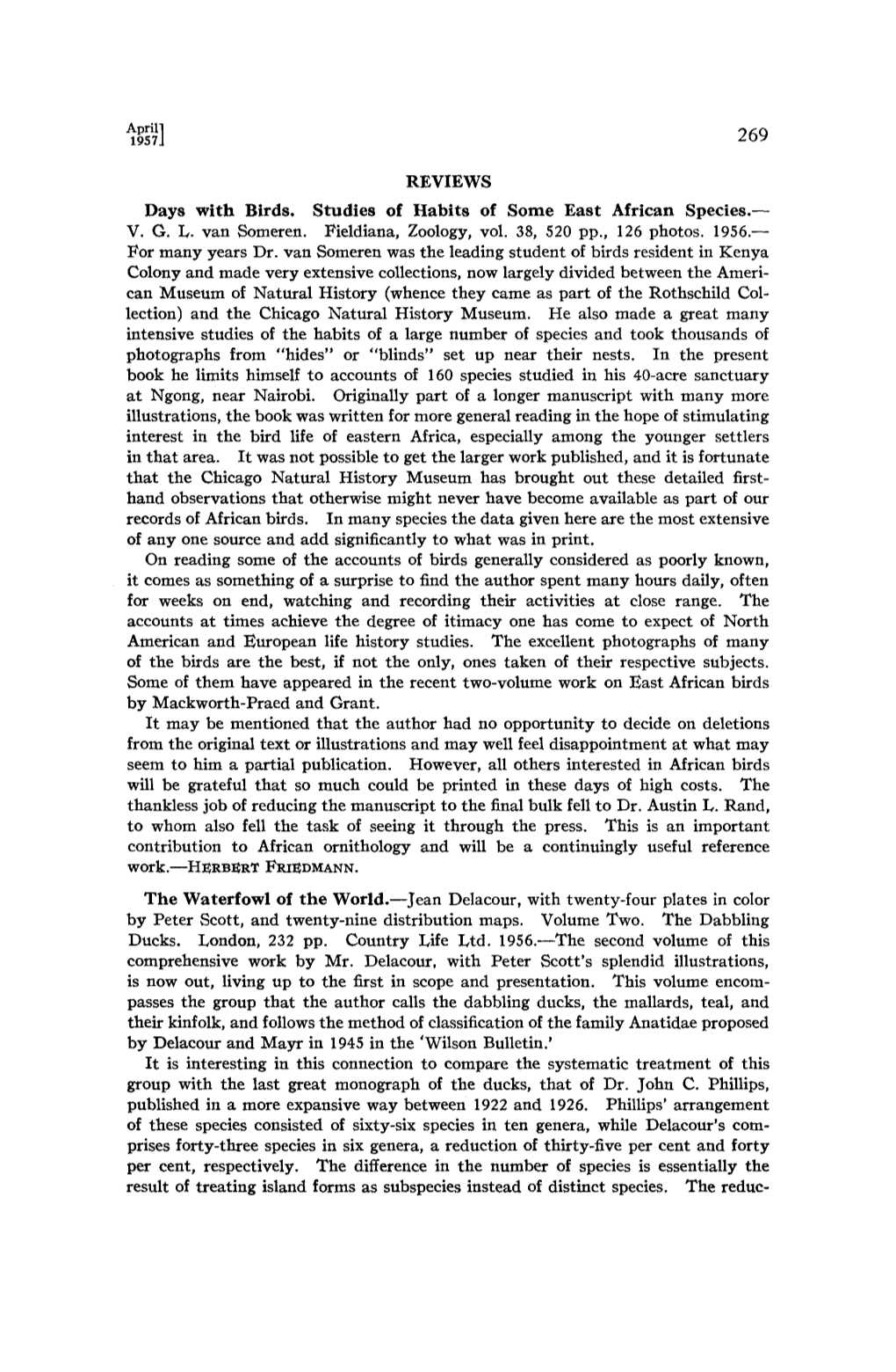 Days with Btrds. Studtes of Habits of Some East African Spectes.-- for Weeks on End, Watching and Recording Their Activities At