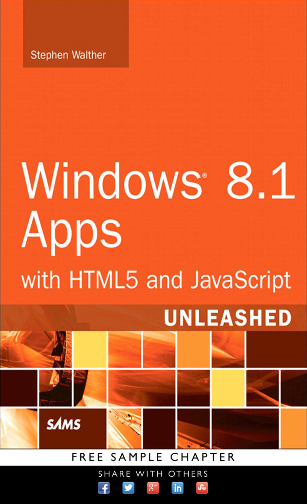 Windows® 8.1 Apps with HTML5 and Javascript UNLEASHED