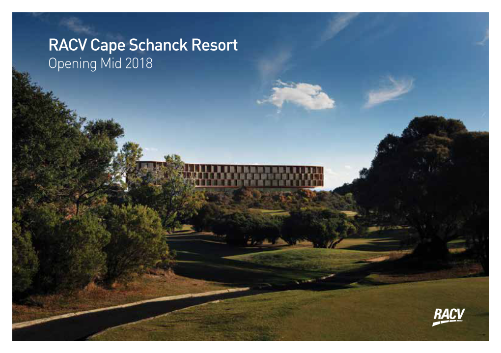RACV Cape Schanck Resort Opening Mid 2018