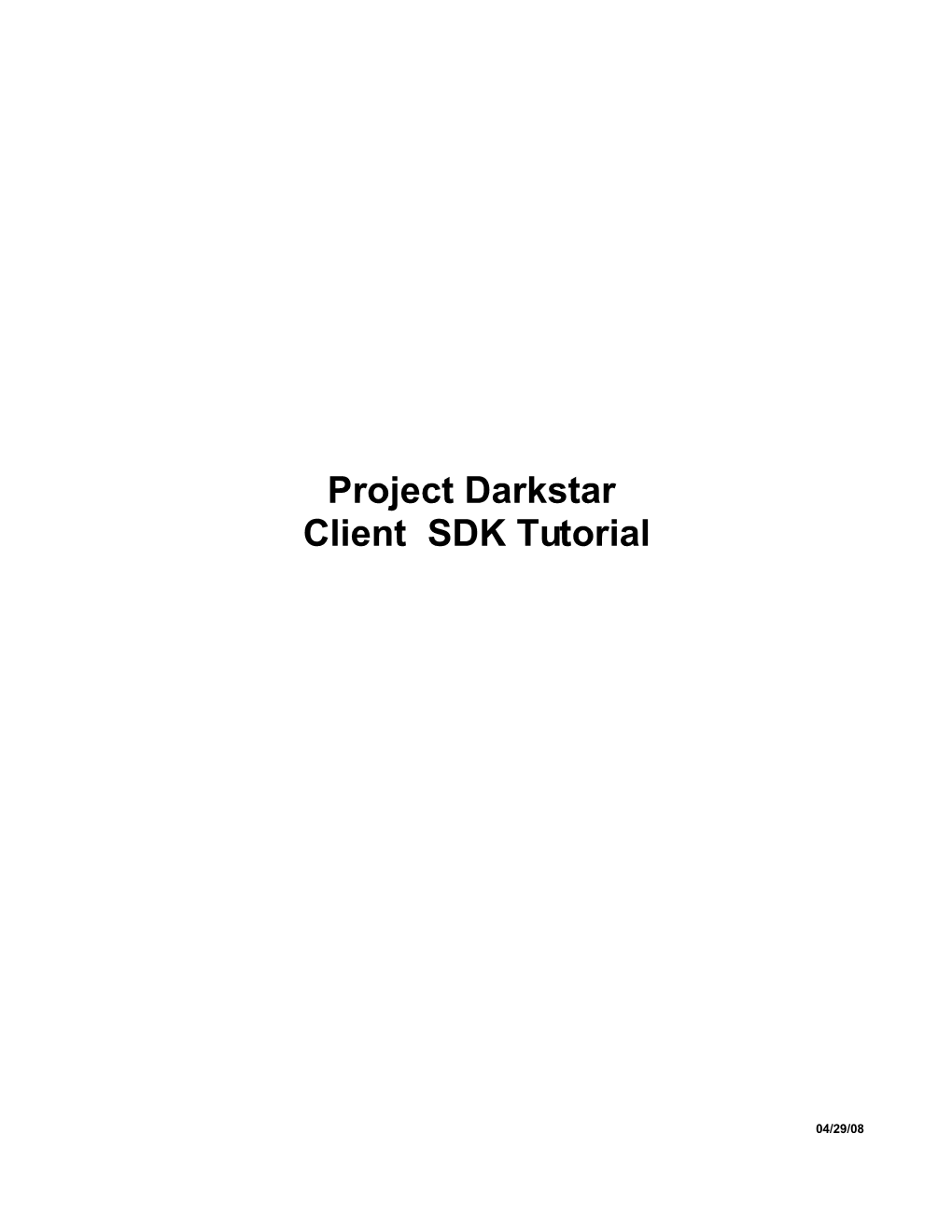 Project Darkstar Client SDK Tutorial