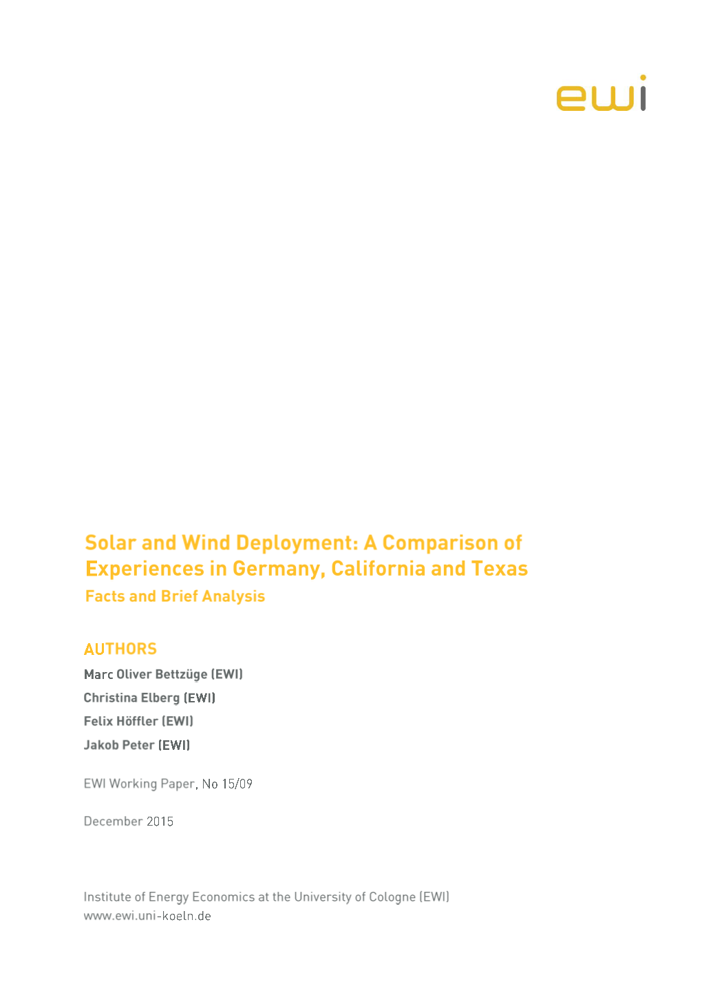 Solar and Wind Deployment in Germany, California and Texas