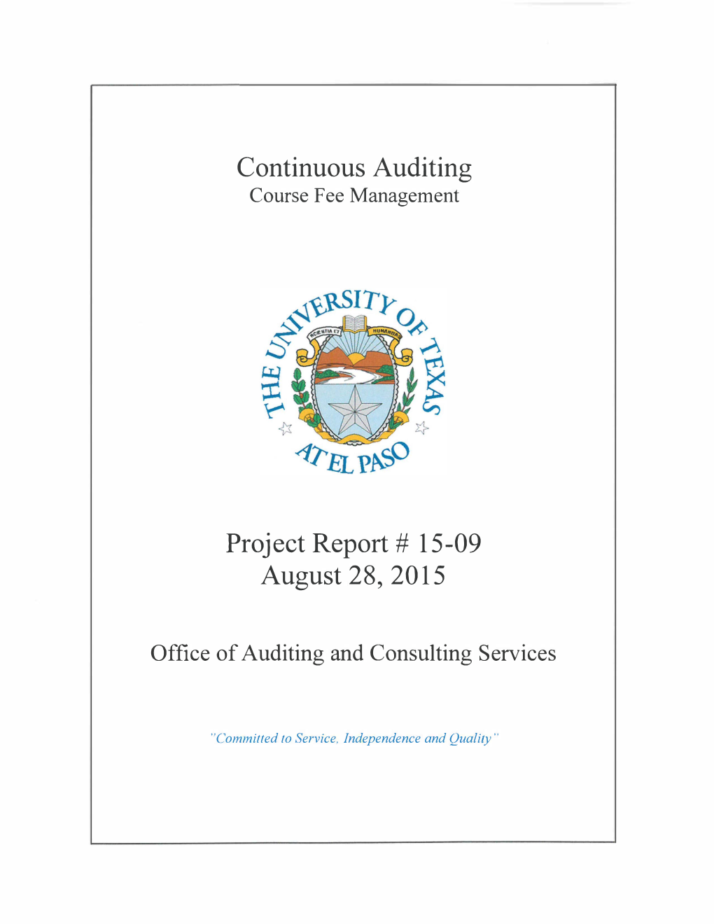 UTEP Continuous Auditing Course Fee Management Report