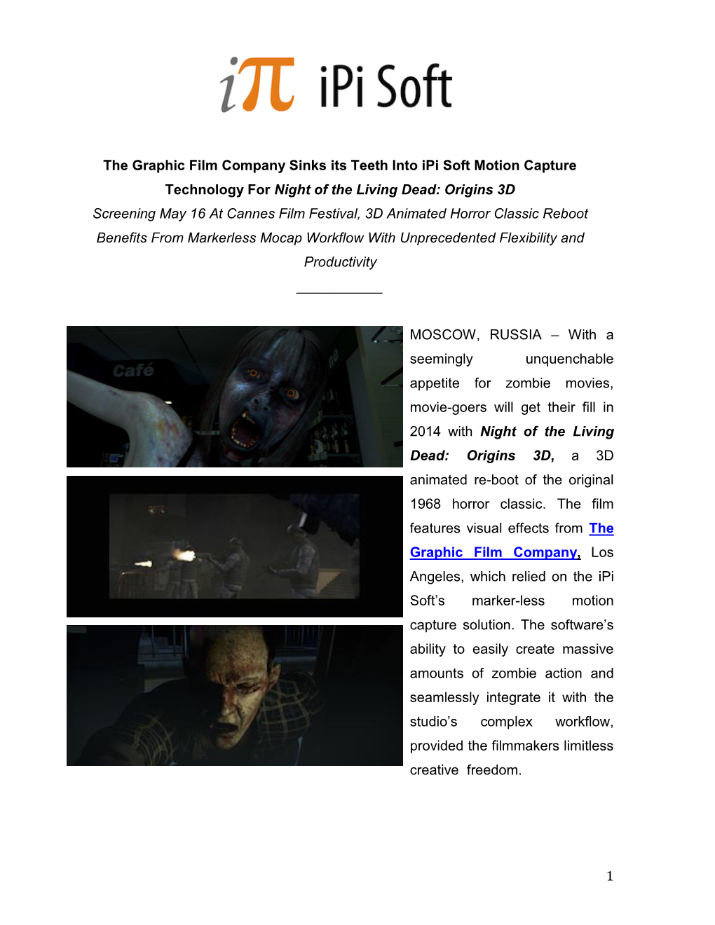 1 the Graphic Film Company Sinks Its Teeth Into Ipi Soft Motion Capture Technology for Night of the Living Dead: Origins 3D Scre