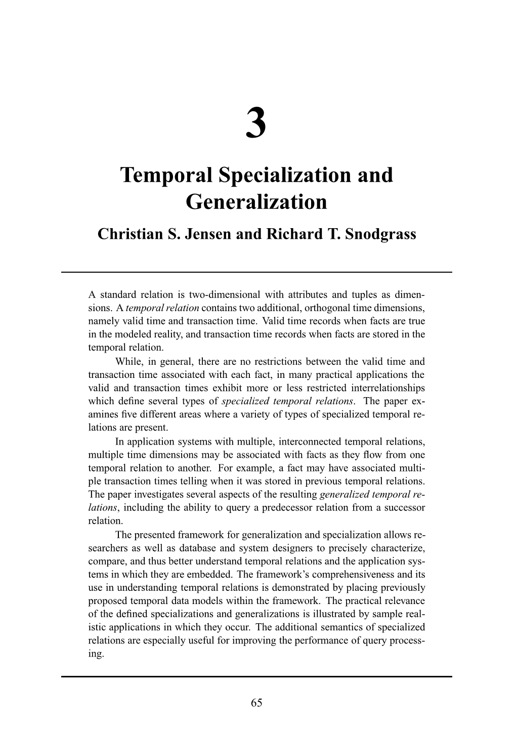 Temporal Specialization and Generalization Christian S