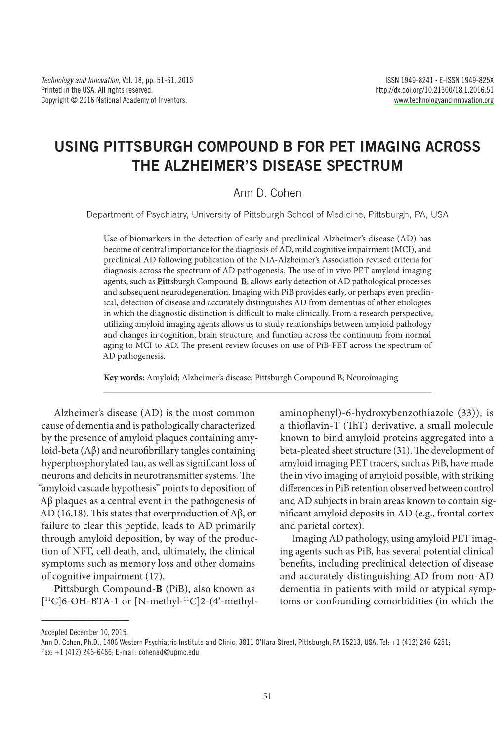 Using Pittsburgh Compound B for Pet Imaging Across the Alzheimer's