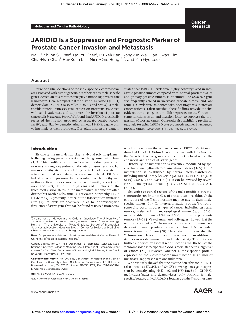 JARID1D Is a Suppressor and Prognostic Marker of Prostate Cancer Invasion and Metastasis Na Li1, Shilpa S