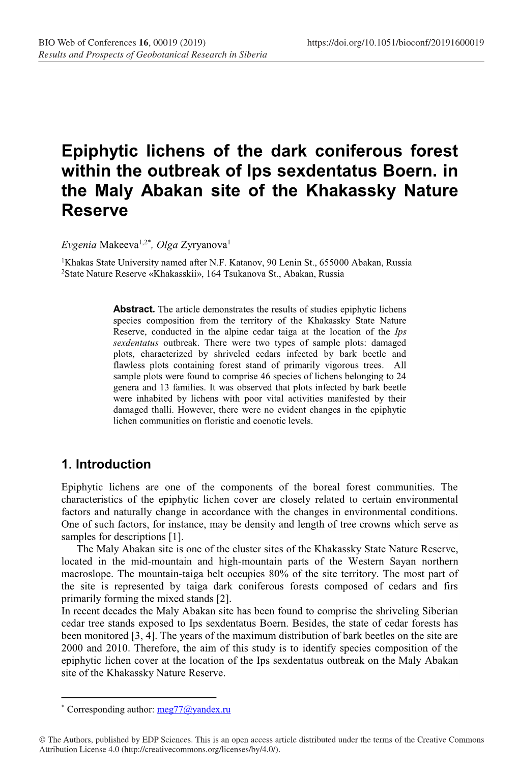 Epiphytic Lichens of the Dark Coniferous Forest Within the Outbreak of Ips Sexdentatus Boern. in the Maly Abakan Site of the Khakassky Nature Reserve