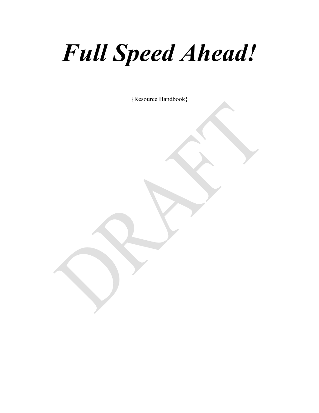 Full Speed Ahead Program Resource Handbook